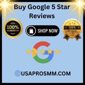 Buy Google 5 Star Reviews